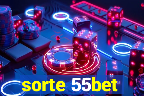 sorte 55bet